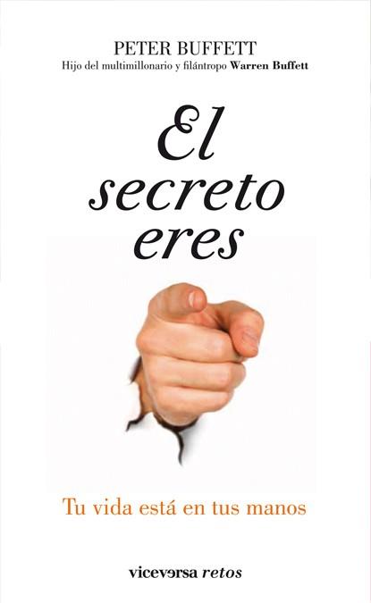 EL SECRETO ERES TU | 9788492819454 | BUFFETT,PETER | Llibreria Geli - Llibreria Online de Girona - Comprar llibres en català i castellà