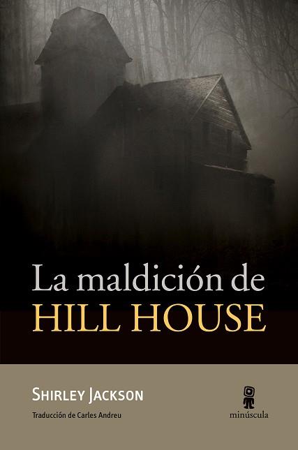 LA MALDICIÓN DE HILL HOUSE | 9788494836695 | JACKSON,SHIRLEY | Libreria Geli - Librería Online de Girona - Comprar libros en catalán y castellano