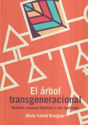 EL ÁRBOL TRANSGENERACIONAL | 9788409290192 | SALVAT BALAGUER,MARTA | Libreria Geli - Librería Online de Girona - Comprar libros en catalán y castellano