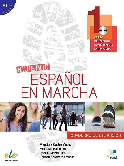 NUEVO ESPAÑOL EN MARCHA-1(CUADERNO DE EJERICIOS NIVEL A1 + CD) | 9788497783743 | CASTRO VIÚDEZ,FRANCISCA/DÍAZ BALLESTEROS,PILAR/RODERO DÍEZ,IGNACIO/SARDINERO FRANCOS,CARMEN | Libreria Geli - Librería Online de Girona - Comprar libros en catalán y castellano