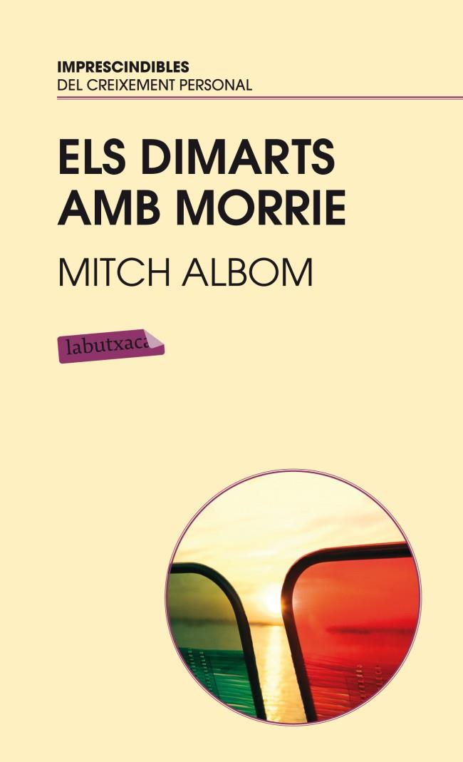 ELS DIMARTS AMB MORRIE | 9788492549245 | ALBOM,MITCH | Llibreria Geli - Llibreria Online de Girona - Comprar llibres en català i castellà