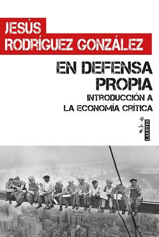 EN DEFENSA PROPIA | 9788416783991 | RODRÍGUEZ GONZÁLEZ, JESÚS | Libreria Geli - Librería Online de Girona - Comprar libros en catalán y castellano