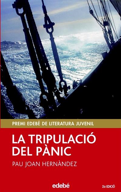 LA TRIPULACIO DEL PANIC | 9788423676835 | HERNANDEZ,PAU JOAN | Libreria Geli - Librería Online de Girona - Comprar libros en catalán y castellano