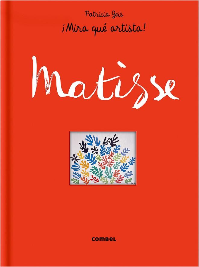 MATISSE | 9788498259124 | GEIS,PATRICIA | Libreria Geli - Librería Online de Girona - Comprar libros en catalán y castellano