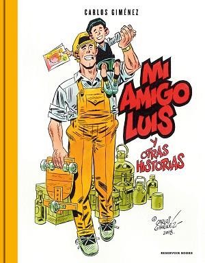 MI AMIGO LUIS Y OTRAS HISTORIAS | 9788417511883 | GIMÉNEZ,CARLOS | Libreria Geli - Librería Online de Girona - Comprar libros en catalán y castellano