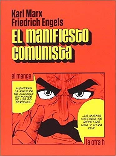 EL MANIFIESTO COMUNISTA(MANGA) | 9788416763238 | MARX,KARL/ENGELS,FRIEDRICH | Libreria Geli - Librería Online de Girona - Comprar libros en catalán y castellano