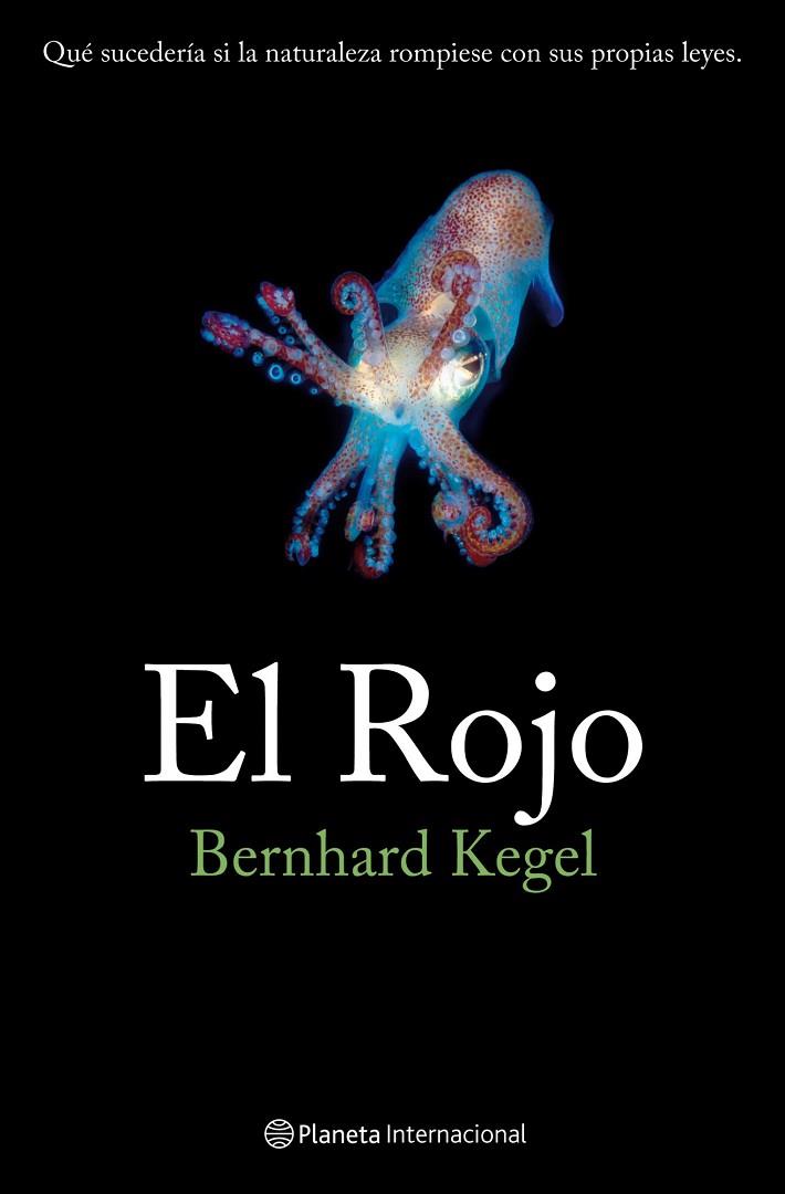 EL ROJO | 9788408086826 | KEGEL,BERNHARD | Libreria Geli - Librería Online de Girona - Comprar libros en catalán y castellano