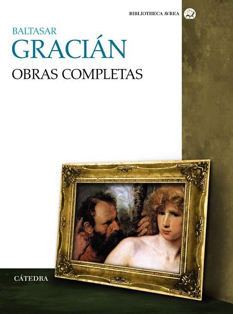 BALTASAR GRACIAN.OBRAS COMPLETAS | 9788437628455 | GRACIAN,BALTASAR | Libreria Geli - Librería Online de Girona - Comprar libros en catalán y castellano