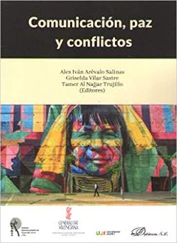 COMUNICACIÓN,PAZ Y CONFLICTOS | 9788491489252 |   | Llibreria Geli - Llibreria Online de Girona - Comprar llibres en català i castellà