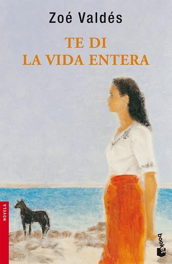TE DI LA VIDA ENTERA | 9788408076834 | ZOÉ VALDÉS | Libreria Geli - Librería Online de Girona - Comprar libros en catalán y castellano