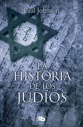 LA HISTORIA DE LOS JUDíOS | 9788490704004 | JOHNSON,PAUL | Libreria Geli - Librería Online de Girona - Comprar libros en catalán y castellano