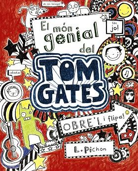 TOM GATES-1.EL MON GENIAL DEL TOM GATES | 9788499061306 | PICHON,LIZ | Libreria Geli - Librería Online de Girona - Comprar libros en catalán y castellano