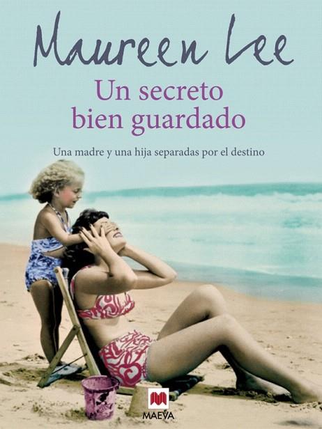 UN SECRETO BIEN GUARDADO | 9788415120285 | LEE,MAUREEN | Llibreria Geli - Llibreria Online de Girona - Comprar llibres en català i castellà