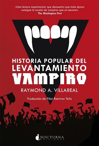 HISTORIA POPULAR DEL LEVANTAMIENTO VAMPIRO | 9788417834340 | VILLAREAL,RAYMOND A. | Libreria Geli - Librería Online de Girona - Comprar libros en catalán y castellano