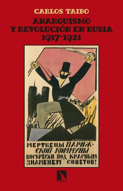 ANARQUISMO Y REVOLUCIÓN EN RUSIA(1917-1921) | 9788490972809 | TAIBO,CARLOS | Libreria Geli - Librería Online de Girona - Comprar libros en catalán y castellano
