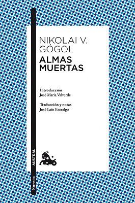 ALMAS MUERTAS | 9788408117230 | GÓGOL,NIKOLAI V. | Libreria Geli - Librería Online de Girona - Comprar libros en catalán y castellano