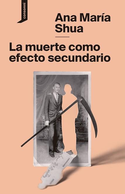LA MUERTE COMO EFECTO SECUNDARIO | 9788416205707 | SHUA,ANA MARÍA | Libreria Geli - Librería Online de Girona - Comprar libros en catalán y castellano