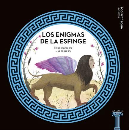 LOS ENIGMAS DE LA ESFINGE | 9788414010525 | GÓMEZ,RICARDO | Llibreria Geli - Llibreria Online de Girona - Comprar llibres en català i castellà