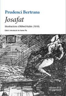 JOSAFAT | 9788494732232 | BERTRANA,PRUDENCI | Libreria Geli - Librería Online de Girona - Comprar libros en catalán y castellano