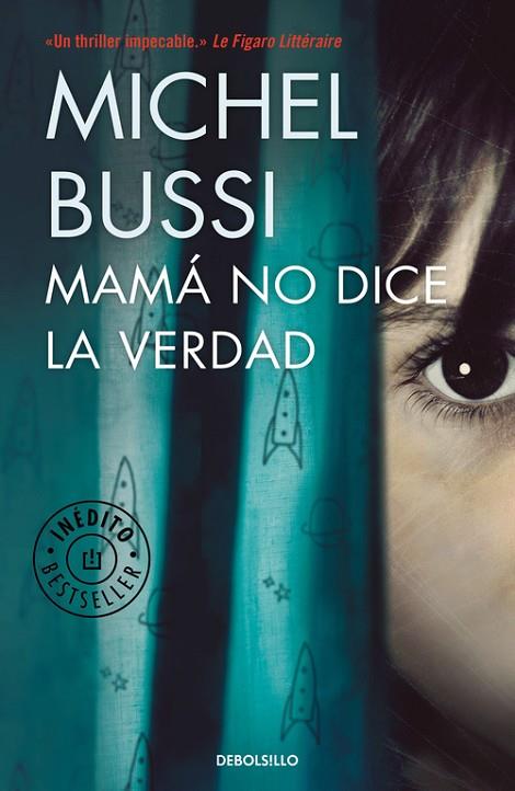 MAMÁ NO DICE LA VERDAD | 9788466338226 | BUSSI,MICHEL | Libreria Geli - Librería Online de Girona - Comprar libros en catalán y castellano