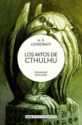 LOS MITOS DE CHULHU (POCKET) | 9788419599100 | LOVECRAFT, H. P. | Libreria Geli - Librería Online de Girona - Comprar libros en catalán y castellano
