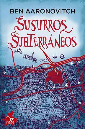 SUSURROS SUBTERRÁNEOS | 9788417525019 | AARONOVITCH,BEN | Libreria Geli - Librería Online de Girona - Comprar libros en catalán y castellano