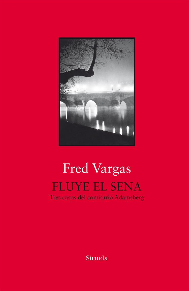FLUYE EL SENA | 9788417454753 | VARGAS,FRED | Libreria Geli - Librería Online de Girona - Comprar libros en catalán y castellano