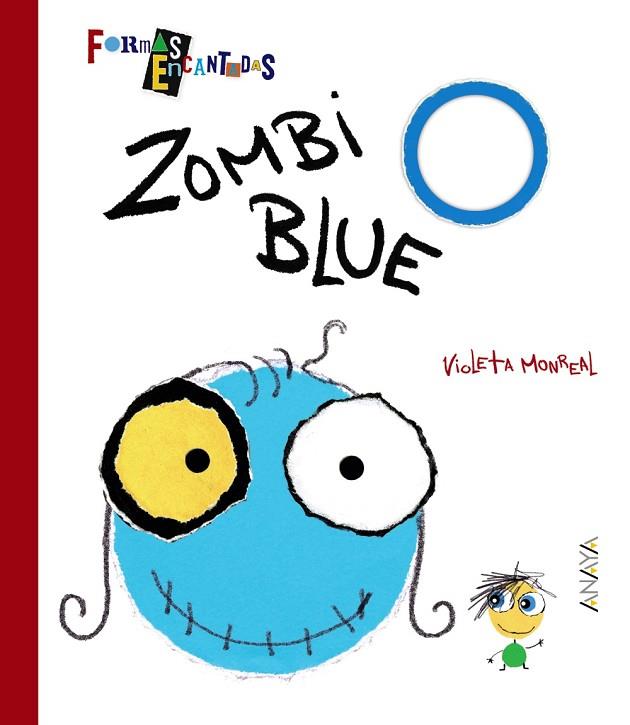 ZOMBI BLUE | 9788469808993 | MONREAL,VIOLETA | Libreria Geli - Librería Online de Girona - Comprar libros en catalán y castellano