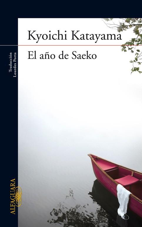 EL AÑO DE SAEKO | 9788420407272 | KATAYAMA,KYOICHI | Libreria Geli - Librería Online de Girona - Comprar libros en catalán y castellano