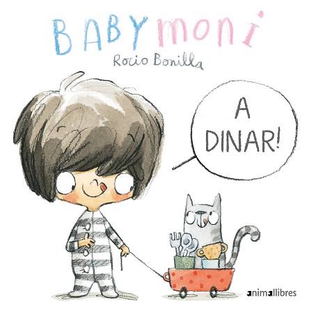 A DINAR!(BABY MONI) | 9788418592195 | BONILLA,ROCIO | Libreria Geli - Librería Online de Girona - Comprar libros en catalán y castellano