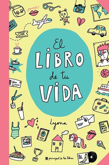 EL LIBRO DE TU VIDA | 9788416223565 | LYONA | Libreria Geli - Librería Online de Girona - Comprar libros en catalán y castellano