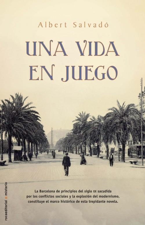UNA VIDA EN JUEGO | 9788499180502 | SALVADO,ALBERT | Libreria Geli - Librería Online de Girona - Comprar libros en catalán y castellano