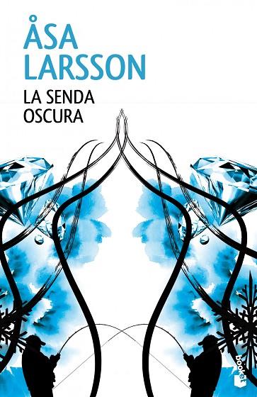 LA SENDA OSCURA | 9788432220876 | LARSSON,ASA | Libreria Geli - Librería Online de Girona - Comprar libros en catalán y castellano