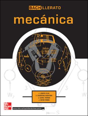 MECANICA(BACHILLERATO) | 9788448146702 | GUAL,J.JOSEPH/GARÓFANO,F./CAROL,J./REYES,J. | Llibreria Geli - Llibreria Online de Girona - Comprar llibres en català i castellà