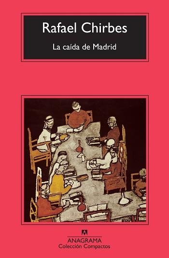 LA CAIDA DE MADRID | 9788433976635 | CHIRBES,RAFAEL | Libreria Geli - Librería Online de Girona - Comprar libros en catalán y castellano