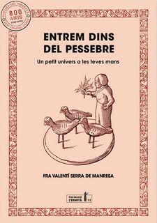 ENTREM DINS DEL PESSEBRE | 9788412356632 | SERRA I FORNELL,VALENTÍ | Libreria Geli - Librería Online de Girona - Comprar libros en catalán y castellano
