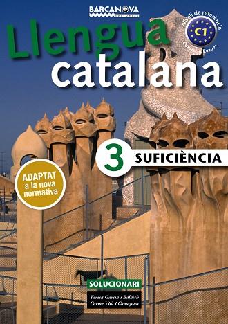 SUFICIÈNCIA 3. SOLUCIONARI | 9788448941901 | GARCIA, TERESA/VILÀ,CARME | Llibreria Geli - Llibreria Online de Girona - Comprar llibres en català i castellà