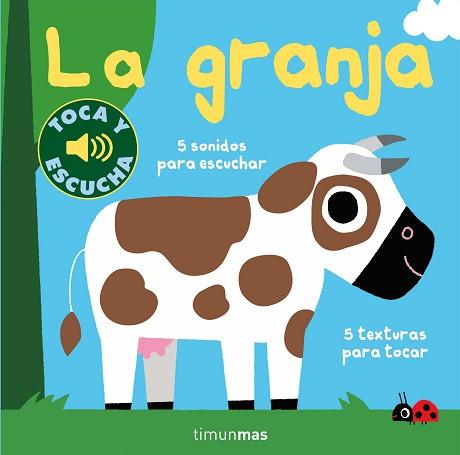 LA GRANJA.TOCA Y ESCUCHA | 9788408213727 | BILLET,MARION | Libreria Geli - Librería Online de Girona - Comprar libros en catalán y castellano