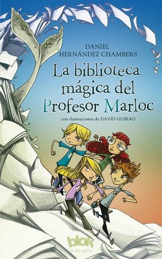 LA BIBLIOTECA MÁGICA DEL PROFESOR MARLOC | 9788416712588 | HERNÁNDEZ CHAMBERS,DANIEL | Libreria Geli - Librería Online de Girona - Comprar libros en catalán y castellano