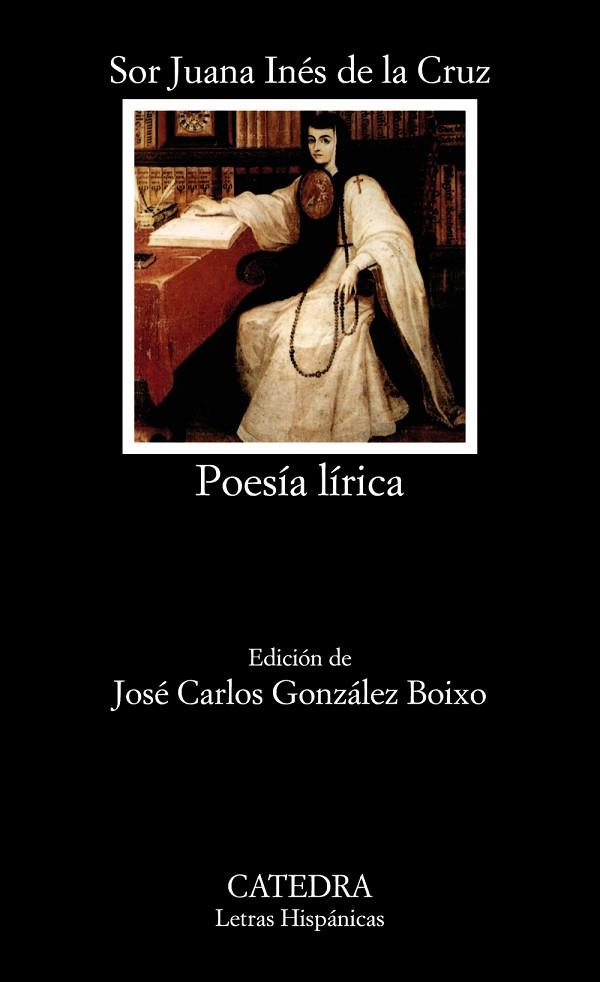 POESIA LIRICA | 9788437611044 | DE LA CRUZ,SOR JUANA INÉS | Llibreria Geli - Llibreria Online de Girona - Comprar llibres en català i castellà