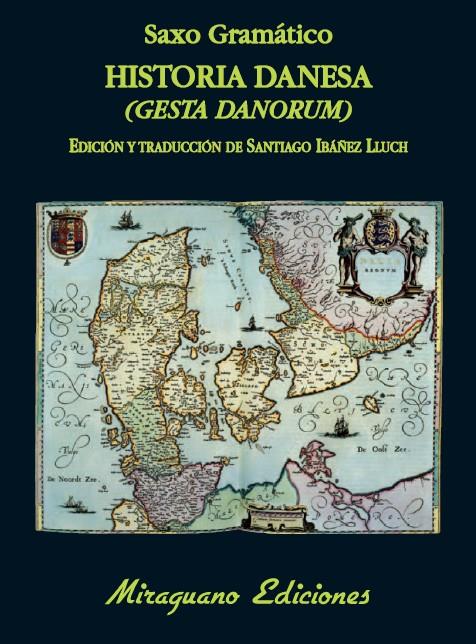 HISTORIA DANESA (GESTA DANORUM) | 9788478134014 | SAXO GRAMÁTICO | Llibreria Geli - Llibreria Online de Girona - Comprar llibres en català i castellà