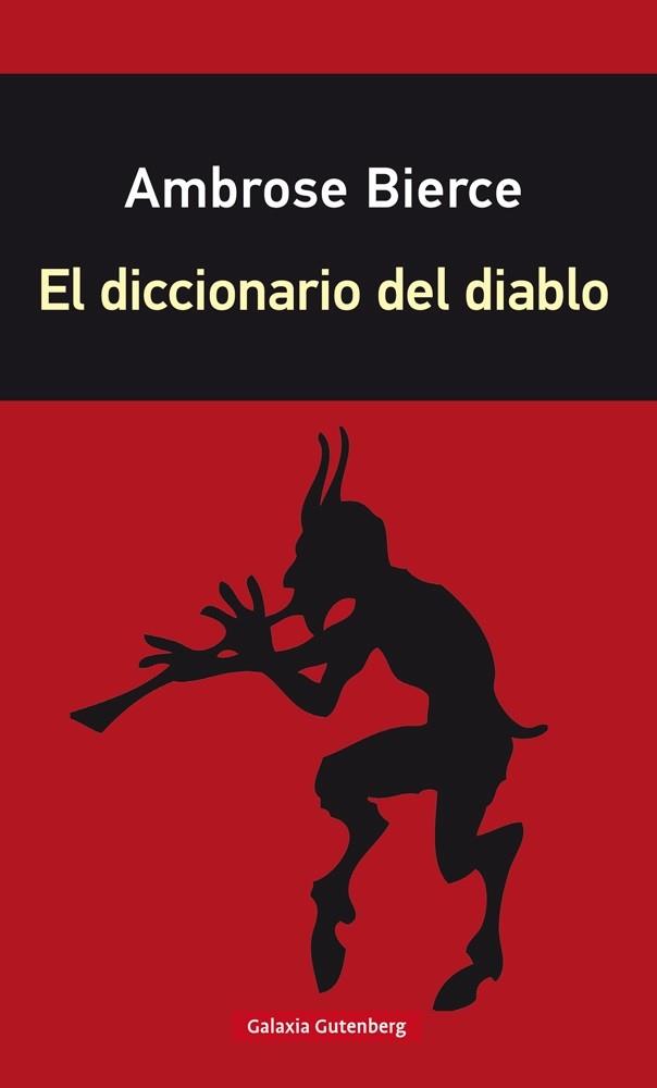 EL DICCIONARIO DEL DIABLO | 9788417088095 | BIERCE,AMBROSE | Llibreria Geli - Llibreria Online de Girona - Comprar llibres en català i castellà