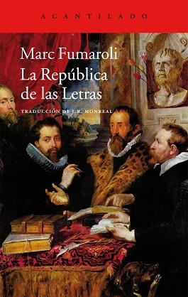 LA REPÚBLICA DE LAS LETRAS | 9788415689874 | FUMAROLI,MARC | Libreria Geli - Librería Online de Girona - Comprar libros en catalán y castellano