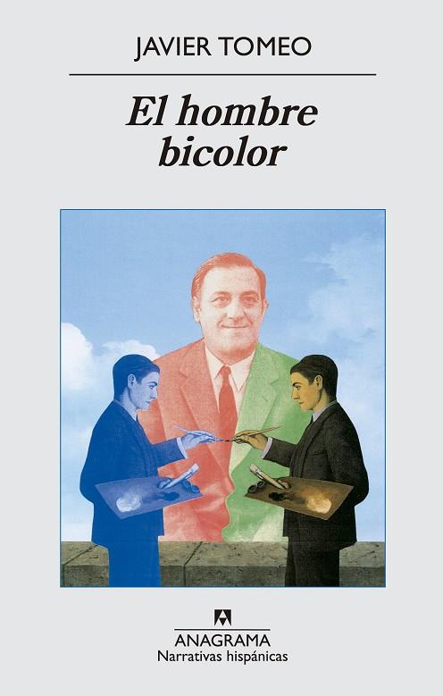EL HOMBRE BICOLOR | 9788433997722 | TOMEO,JAVIER | Llibreria Geli - Llibreria Online de Girona - Comprar llibres en català i castellà