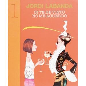 SI TE HE VISTO NO ME ACUERDO | 9788493303662 | LABANDA,JORDI | Llibreria Geli - Llibreria Online de Girona - Comprar llibres en català i castellà