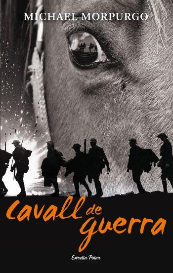 CAVALL DE GUERRA | 9788499324678 | MORPURGO,MICHAEL | Libreria Geli - Librería Online de Girona - Comprar libros en catalán y castellano