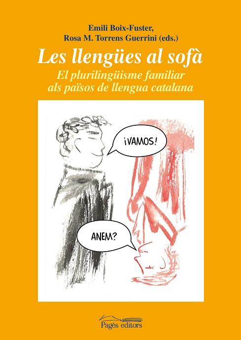 LES LLENGÜES AL SOFÀ | 9788499751726 | BOIX-FUSTER,EMILI/TORRENS GUERRINI,ROSA M. | Libreria Geli - Librería Online de Girona - Comprar libros en catalán y castellano