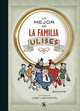 LO MEJOR DE LA FAMILIA ULISES(LO MEJOR DE...) | 9788402423191 | BENEJAM | Llibreria Geli - Llibreria Online de Girona - Comprar llibres en català i castellà