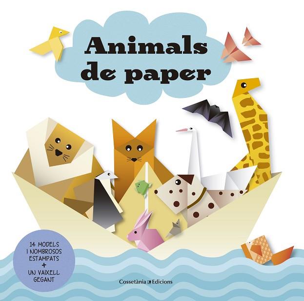 ANIMALS DE PAPER | 9788490345672 | Libreria Geli - Librería Online de Girona - Comprar libros en catalán y castellano