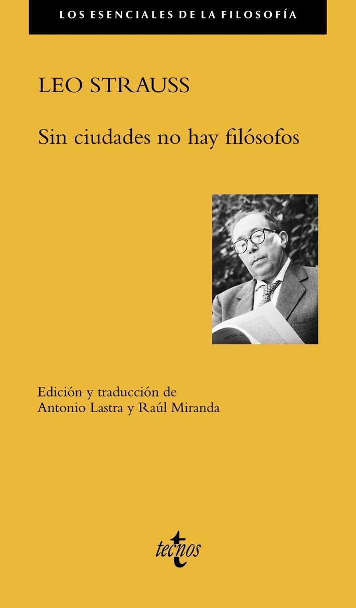 SIN CIUDADES NO HAY FILÓSOFOS | 9788430962839 | STRAUSS,LEO | Libreria Geli - Librería Online de Girona - Comprar libros en catalán y castellano